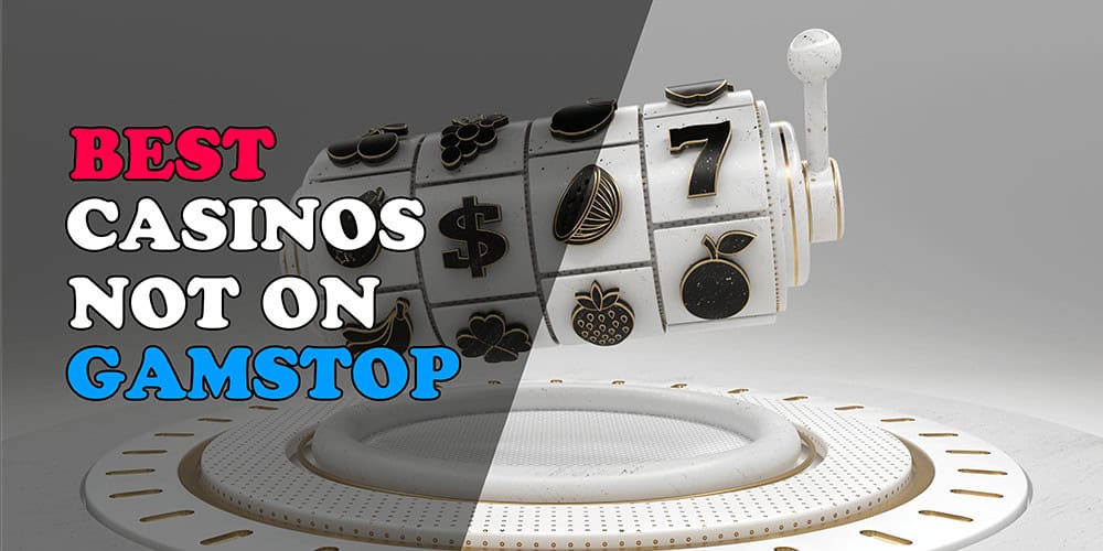 Casino Sites Without GamStop Exclusion A Comprehensive Guide